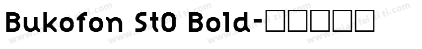 Bukofon StO Bold字体转换